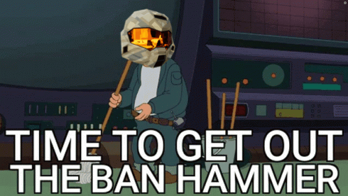A Cartoon Character Holding A Stick With The Words Time To Get Out The Ban Hammer On It GIF