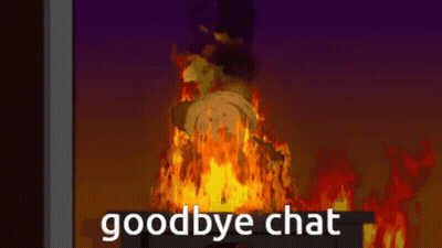A Cartoon Character Is Burning In A Fire With The Words Goodbye Chat Above It GIF