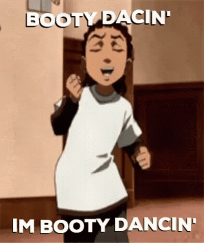 A Cartoon Character Is Dancing In A Hallway With The Words `` Booty Dacin ' Im Booty Dancin ' '' GIF