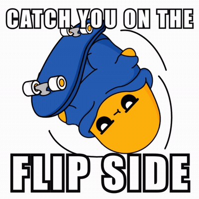 A Cartoon Character Is Doing A Flip With The Words Catch You On The Flip Side GIF