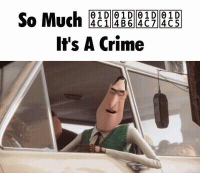 A Cartoon Character Is Driving A Car With The Words " So Much It 'S A Crime " Above Him GIF