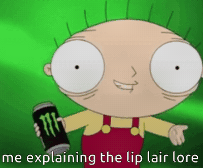 A Cartoon Character Is Holding A Monster Energy Drink And Says Me Explaining The Lip Lair Lore GIF