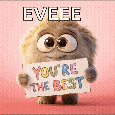 A Cartoon Character Is Holding A Sign That Says You 'Re The Best GIF