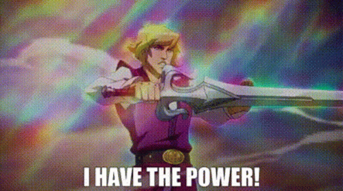 A Cartoon Character Is Holding A Sword And Saying `` I Have The Power ! '' GIF