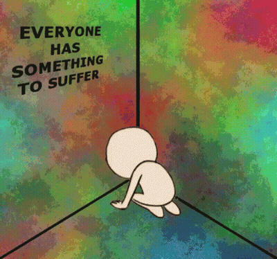 A Cartoon Character Is Kneeling In A Corner With The Words Everyone Has Something To Suffer Above Him GIF