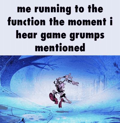 A Cartoon Character Is Running In The Snow With The Caption " Me Running To The Function The Moment I Hear Game Grumps M GIF