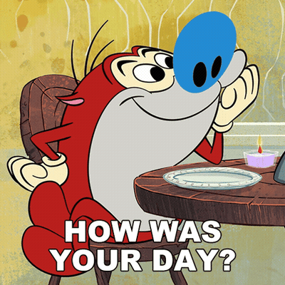A Cartoon Character Is Sitting At A Table With The Words How Was Your Day GIF