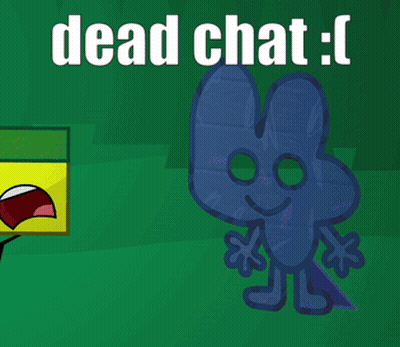 A Cartoon Character Is Standing In Front Of A Green Background That Says " Dead Chat " GIF