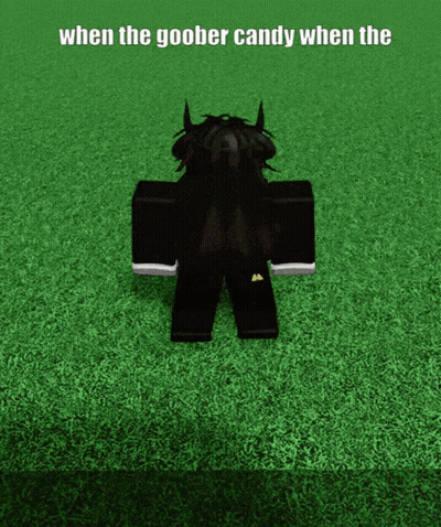 A Cartoon Character Is Standing In The Grass With A Caption That Says When The Goober Candy When The GIF