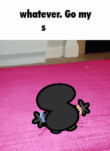 A Cartoon Character Is Standing On A Pink Rug And Says Whatever Go My S GIF