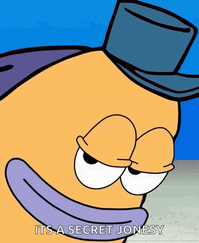 A Cartoon Character Is Wearing A Top Hat And Says " It 'S A Secret Jonesy " GIF