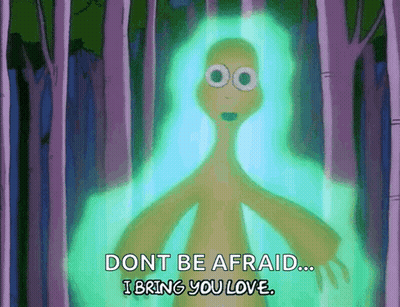 A Cartoon Character Says " Dont Be Afraid... I Bring You Love " GIF