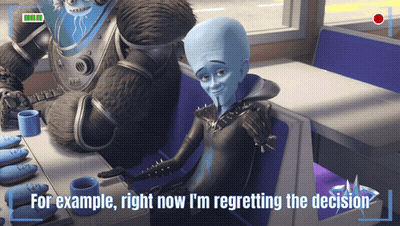 A Cartoon Character Says " For Example Right Now I M Regretting The Decision " GIF