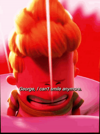 A Cartoon Character Says " George , I Can 'T Smile Anymore " GIF