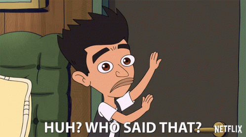 A Cartoon Character Says Huh Who Said That Netflix GIF