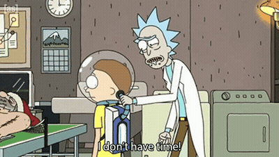 A Cartoon Character Says " I Don 'T Have Time " GIF