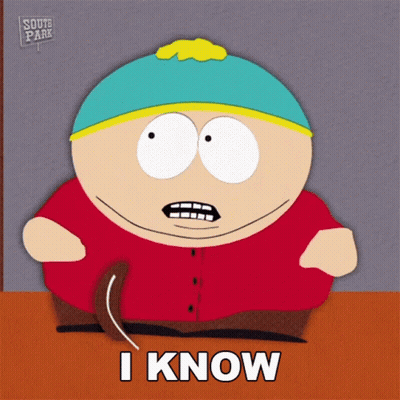 A Cartoon Character Says I Know In Front Of A Sign That Says South Park GIF