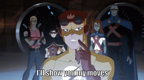 A Cartoon Character Says " I 'Ll Show You My Moves " In Front Of A Group Of Heroes GIF
