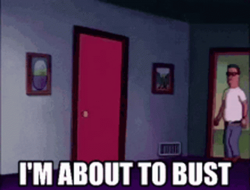 A Cartoon Character Says I 'M About To Bust In Front Of A Red Door GIF