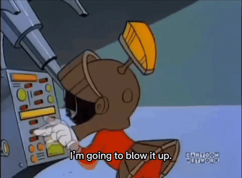 A Cartoon Character Says " I 'M Going To Blow It Up " In Front Of A Machine GIF