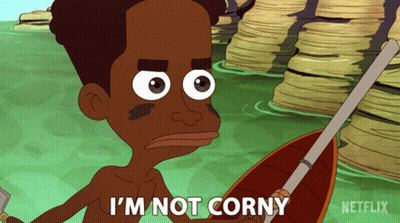 A Cartoon Character Says I 'M Not Corny While Holding A Paddle GIF