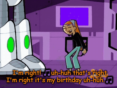 A Cartoon Character Says I 'M Right It 'S My Birthday Uh-Huh GIF