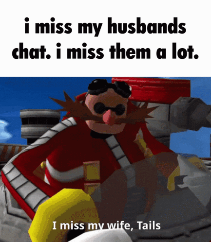 A Cartoon Character Says " I Miss My Husbands Chat I Miss Them A Lot " GIF