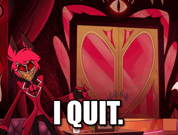 A Cartoon Character Says " I Quit " While Pointing At A Door GIF