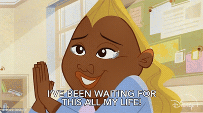 A Cartoon Character Says " I 'Ve Been Waiting For This All My Life ! " GIF