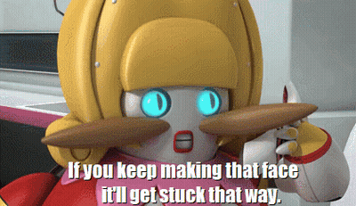 A Cartoon Character Says If You Keep Making That Face You 'Ll Get Stuck That Way GIF