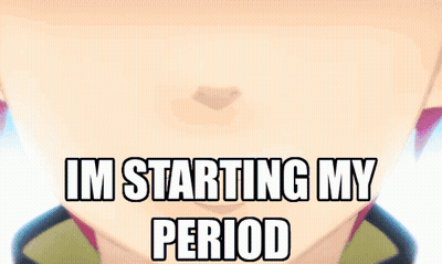 A Cartoon Character Says Im Starting My Period In Front Of A Blue Sky GIF