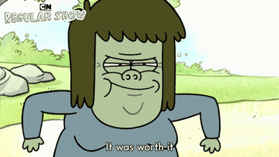A Cartoon Character Says It Was Worth It In The Regular Show GIF