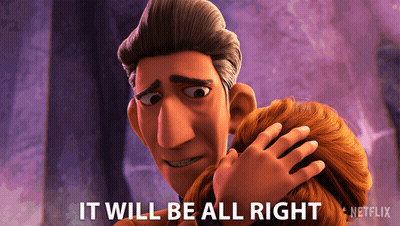 A Cartoon Character Says It Will Be All Right On A Netflix Poster GIF