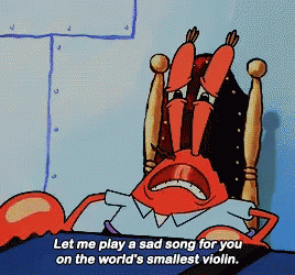 A Cartoon Character Says Let Me Play A Sad Song For You On The World 'S Smallest Violin .. GIF