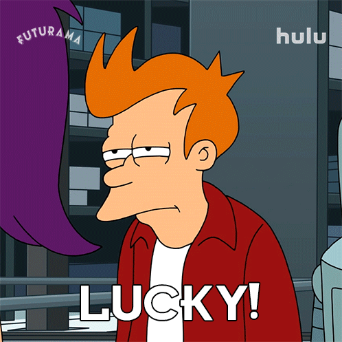 A Cartoon Character Says Lucky In Front Of Futurama GIF