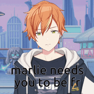 A Cartoon Character Says Marlie Needs You To Be GIF