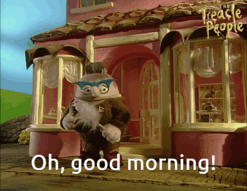 A Cartoon Character Says " Oh Good Morning " In Front Of A Building GIF