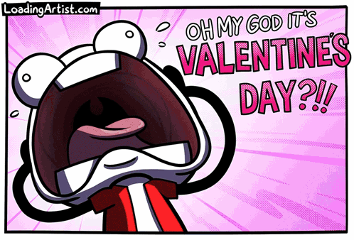 A Cartoon Character Says Oh My God It 'S Valentine 'S Day !! GIF