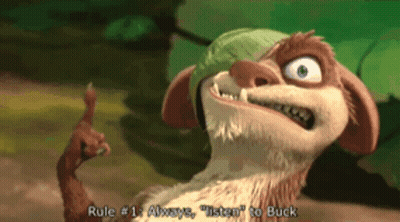 A Cartoon Character Says Rule # 1 Always " Listen To Buck " GIF