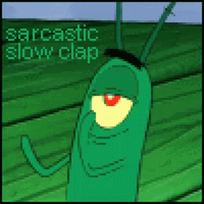 A Cartoon Character Says Sarcastic Slow Clap On The Bottom GIF