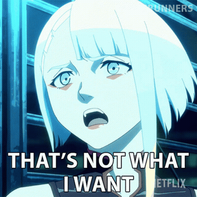 A Cartoon Character Says That 'S Not What I Want With A Netflix Logo In The Corner GIF