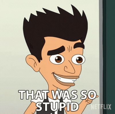 A Cartoon Character Says That Was So Stupid In A Netflix Advertisement GIF