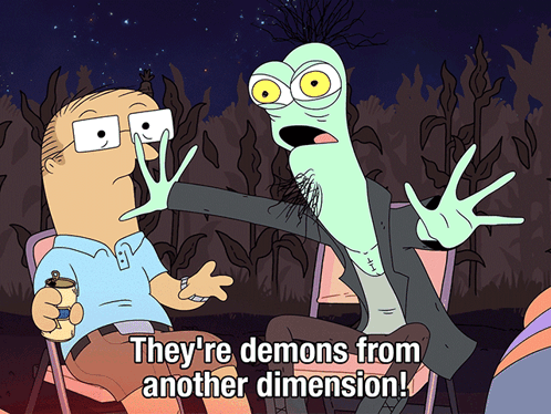 A Cartoon Character Says They 'Re Demons From Another Dimension ! GIF