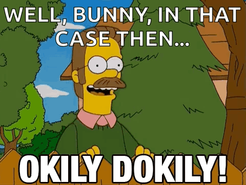 A Cartoon Character Says Well Bunny In That Case Then ... Okily Dokily GIF