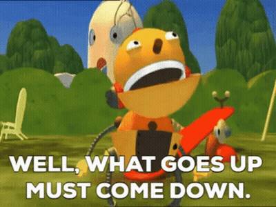 A Cartoon Character Says Well , What Goes Up Must Come Down GIF