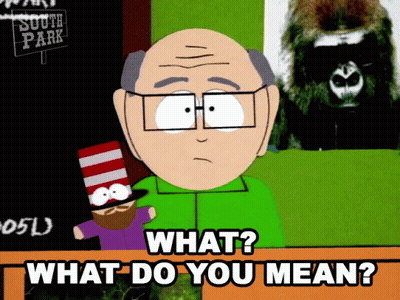 A Cartoon Character Says What Do You Mean GIF
