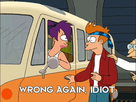 A Cartoon Character Says Wrong Again Idiot On The Screen GIF