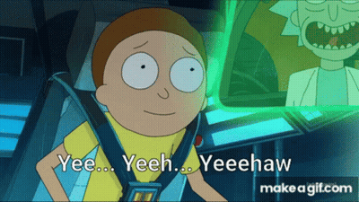 A Cartoon Character Says Yee Yeeh Yeeehaw In Front Of Rick And Morty GIF