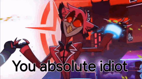 A Cartoon Character Says You Absolute Idiot GIF