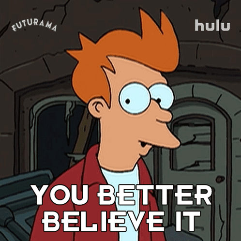 A Cartoon Character Says You Better Believe It GIF